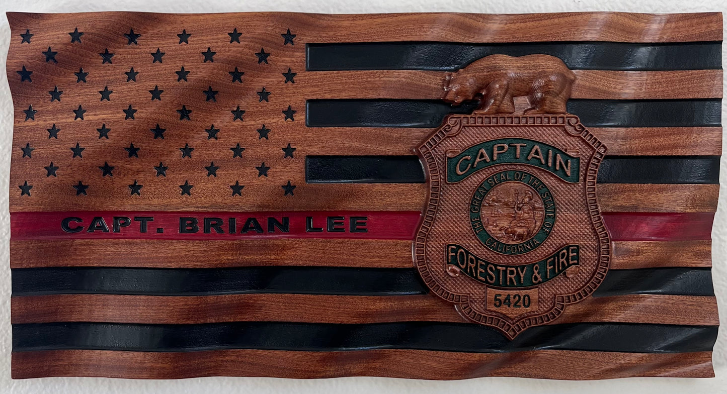 CA State Forestry and Fire Wavy Flag, Cal Fire Wood Badge, Thin Red Line Flag, 3D Flag, Wood Badge, Fire Department Badge, Plaque, Hardwood